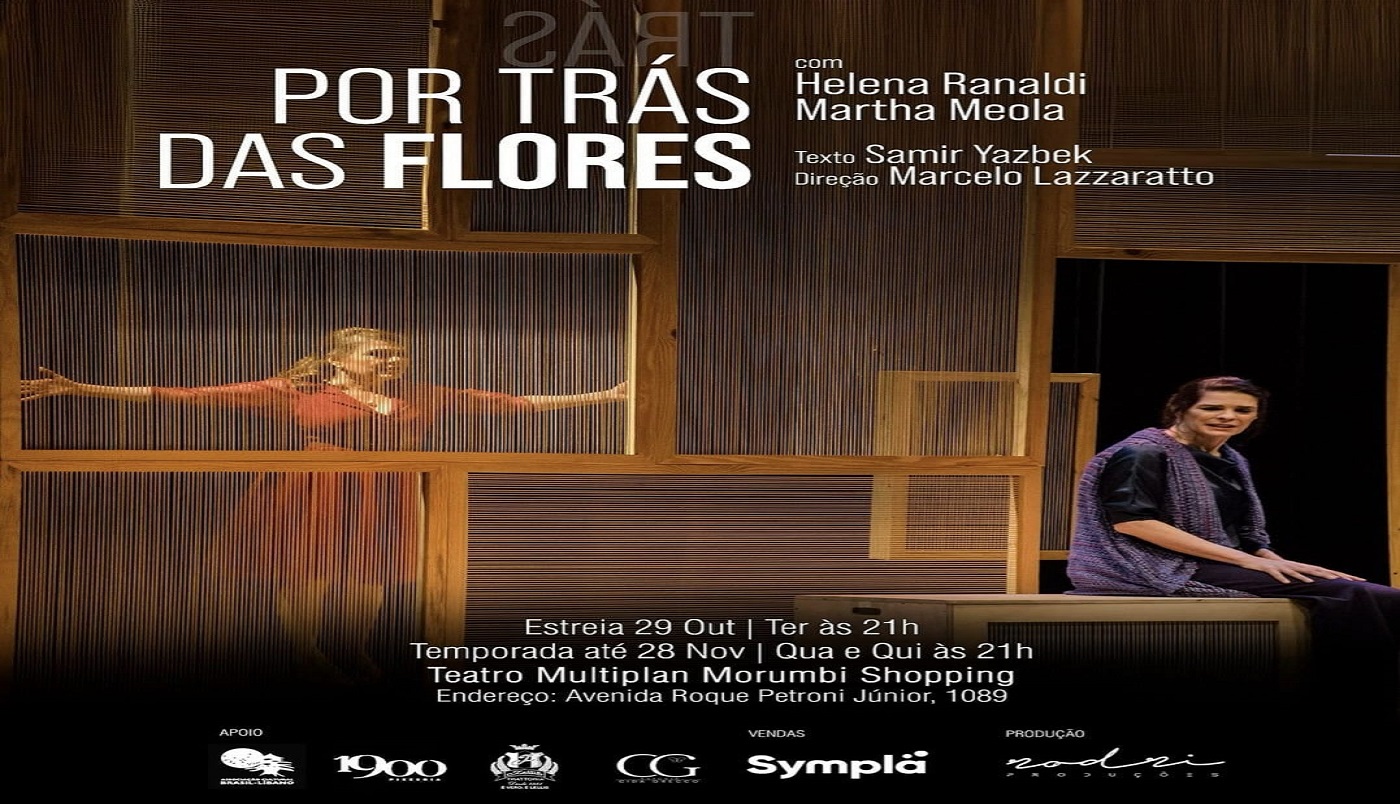 Peça teatral “Por trás das Flores”, de Samir Yazbek, vai até o dia 28 de novembro.